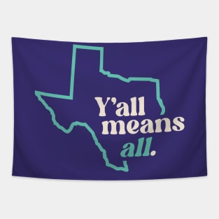 Retro Texas Y'all Means All // Inclusivity LGBT Rights Tapestry