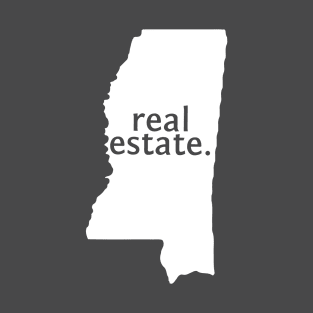 Mississippi State Real Estate T-Shirt T-Shirt