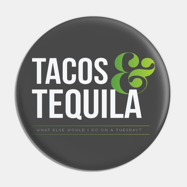 Tacos & Tequila (Light) Pin by carriedaway