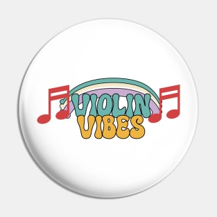 Violin Vibes Pin