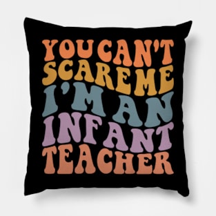 You Don't Scare Me I Have Two Daughters Pillow