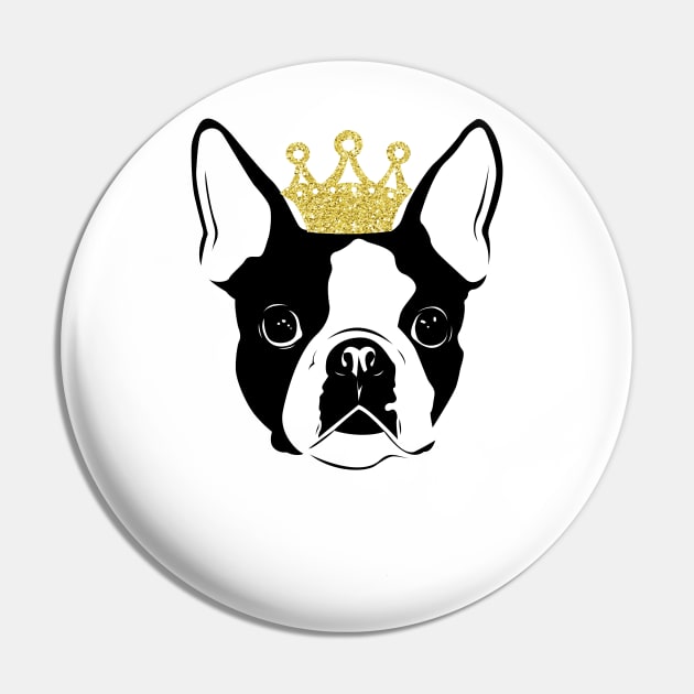 Boston Terrier wearing a crown Pin by Teezer79