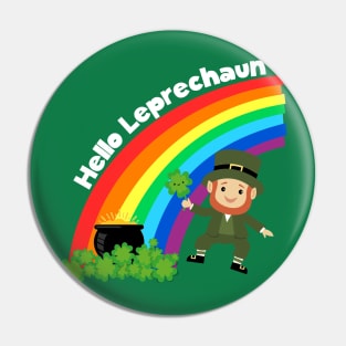 Hello Leprechaun St Patrick's Day Pin