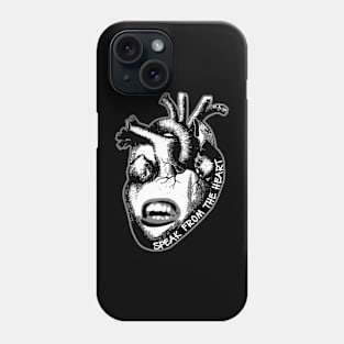 "Speak from the Heart" Phone Case