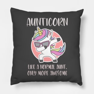 Aunticorn like a normal Aunt Dabbing Unicorn Pillow