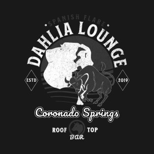 Distressed Dahlia Lounge Coronado Springs Roof Top Bar Orlando Florida T-Shirt