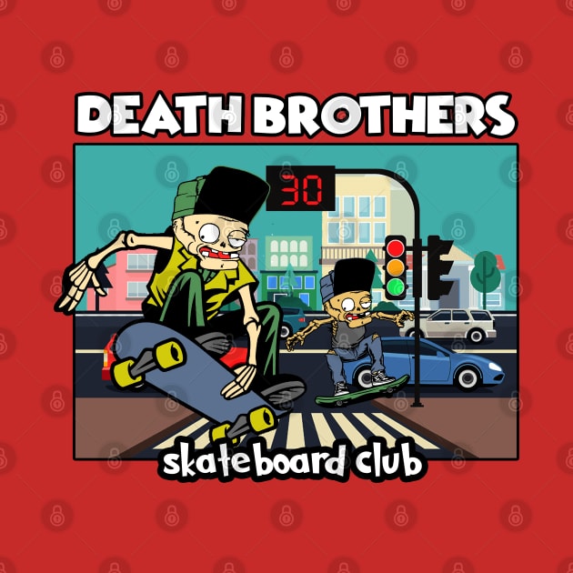 death brothers skateboard club by antonimus