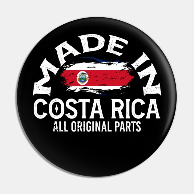 Born in Costa Rica Pin by JayD World