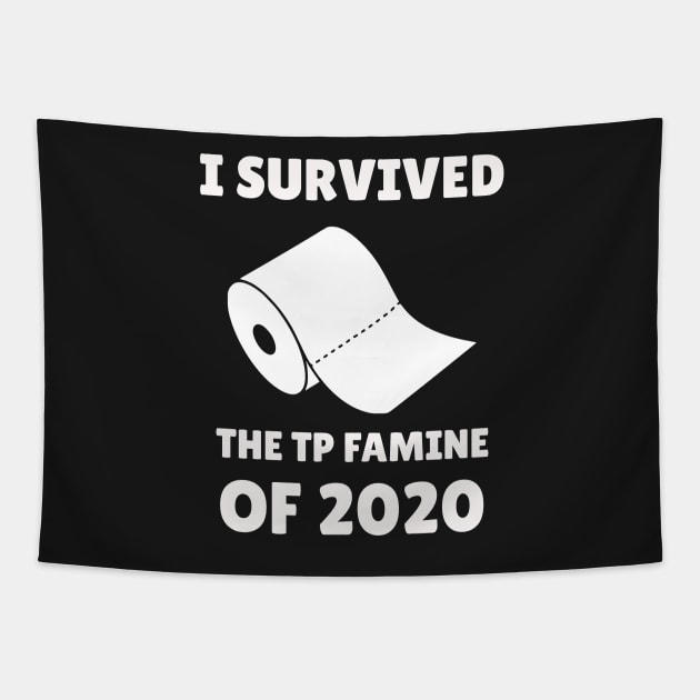 I Survived The TP Famine of 2020 Tapestry by mikepod