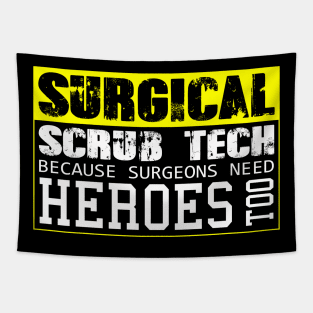 Surgical Scrub Technician Funny OR Tech Surgery Surg Tapestry