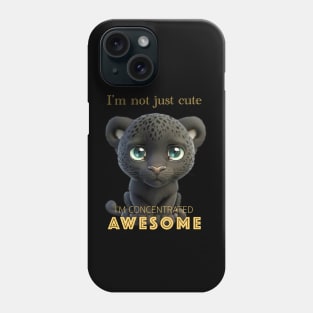 Panther Concentrated Awesome Cute Adorable Funny Quote Phone Case
