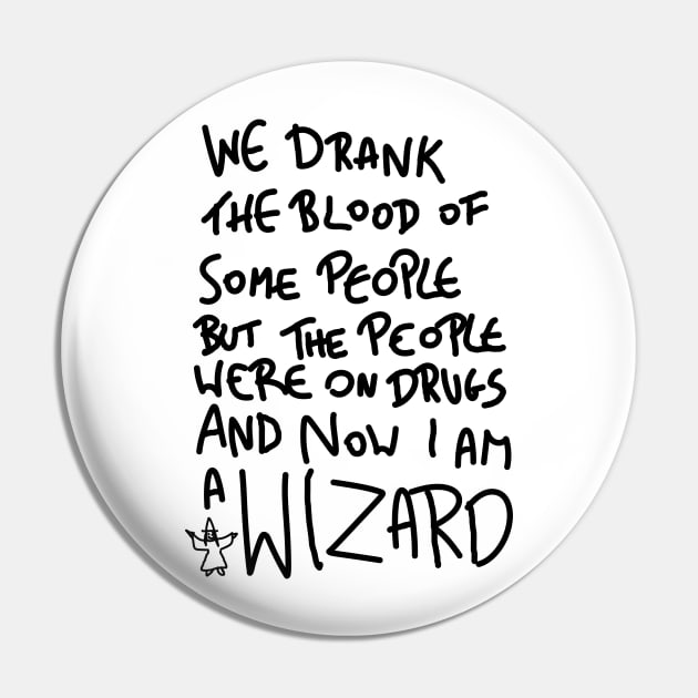 Drug Blood with Wizard (black) Pin by kimstheworst