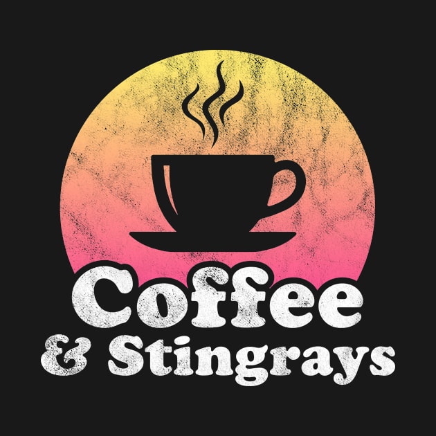 Coffee and Stingrays by JKFDesigns