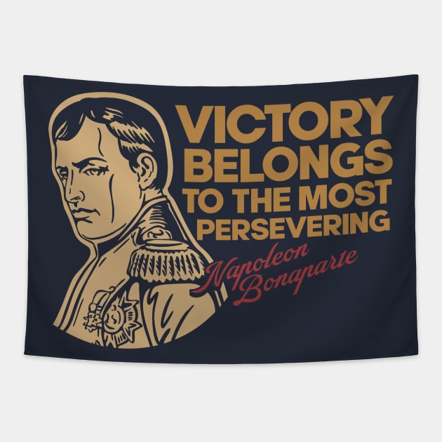 Napoleon Bonaparte - Inspirational Quote Tapestry by Distant War