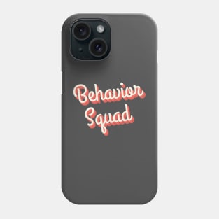 Retro Behavior Squad Phone Case