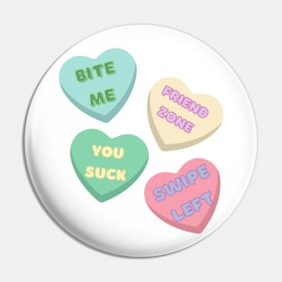 Conversation hearts anti Valentine’s Day Pin