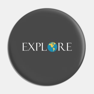 Explore the globe Pin