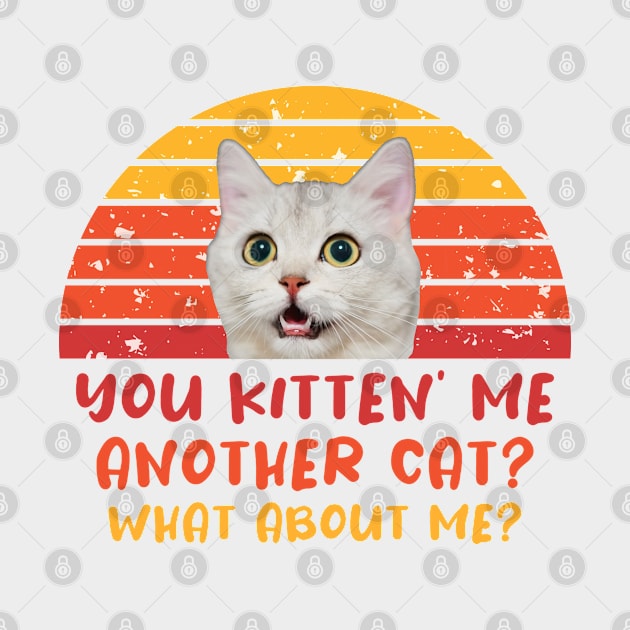Retro Cat - Are You Kitten Me by InfiniTee Design
