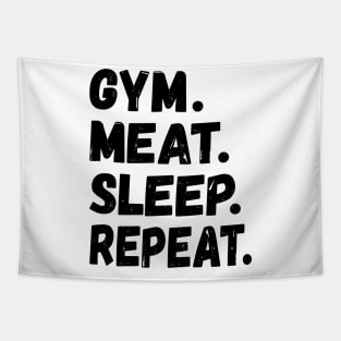 GYM MEAT SLEEP REPEAT BOLD GRUNGE FUNNY CARNIVORE ACTIVEWEAR Tapestry