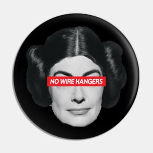 Joan Crawford \\ No Wire Hangers Pin