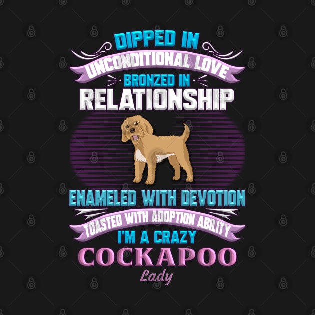 I'm A Crazy Cockapoo Lady - Gift For Cockapoo Owner Cockapoo, Lover by HarrietsDogGifts