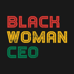 Black Woman CEO African American Female Entrepreneur T-Shirt