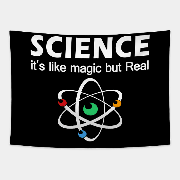 Science it's like magic but real funny gift Tapestry by salah_698