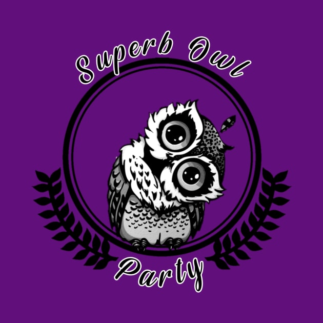 SUPERB(OWL) PARTY by thelostwinchester