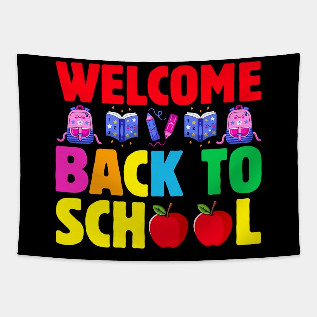 Welcome Back To School Shirt Funny Teachers Students Gift Tapestry by ProArts