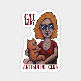 CAT LADY ANTISOCIAL CLUB Magnet