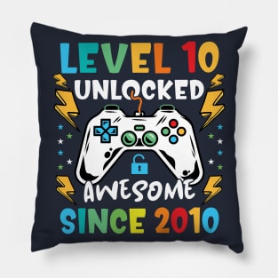 Level 10 Unlocked Awesome Since 2010-10th birthday gamer Pillow