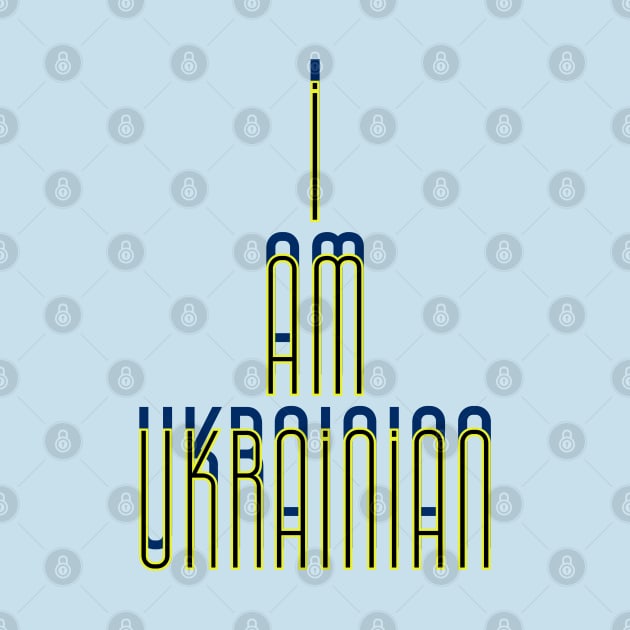 I am Ukrainian -plain text by QUOT-s