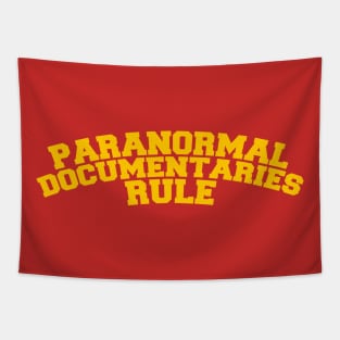 Paranormal Documentaries Rule Tapestry