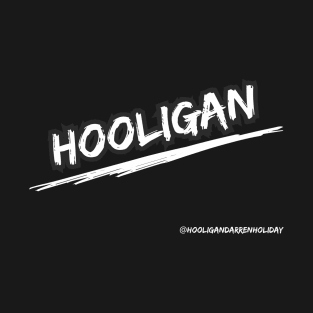 Hooligan T-Shirt