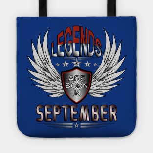 Legends Are Born In September Tote