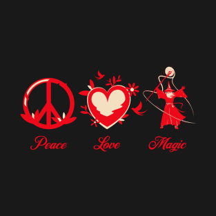 Peace Love Magic T-Shirt