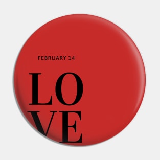 Love Valentines Day Pin