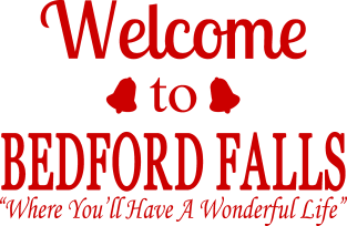 Welcome to Bedford Falls Magnet