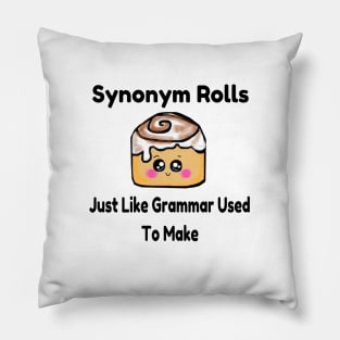 Synonym Rolls Pillow