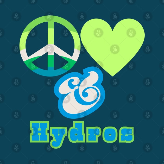 Peace, Love & Hydros - Retro Pop Electric Green Colorway Pacific Northwest Style by SwagOMart