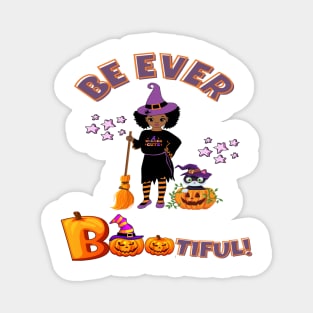 Be Ever Bootiful Halloween Magnet