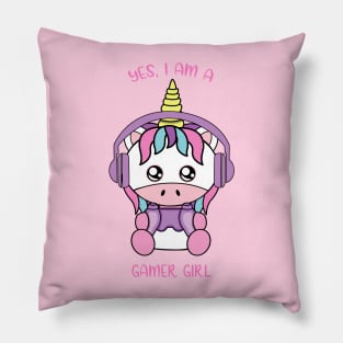 Yes i am a gamer girl, cute unicorn Pillow