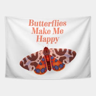 Butterflies Make Me Happy - Cute Butterfly Lover Tapestry