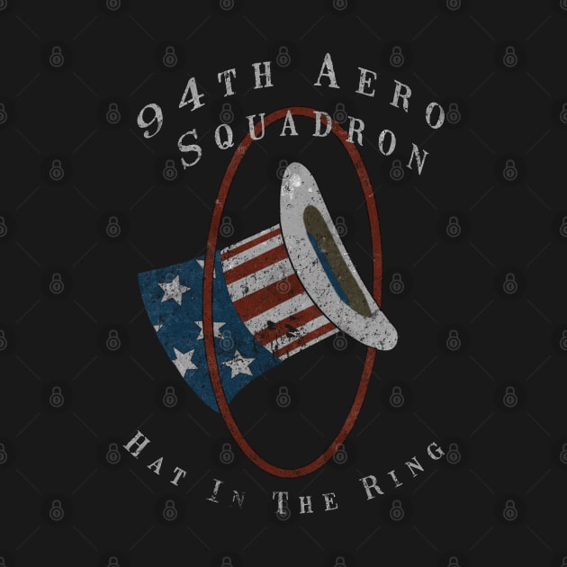 94th Aero Squadron "Hat In The Ring" WWI Design by DesignedForFlight