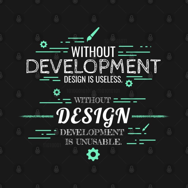 Without Development and Design by Genuine Programmer