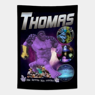 THOMAS *He Loves His Rocks* Knock Off Brand Parody Meme Spoof Super Hero Rap Tee Tapestry