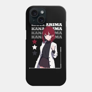 Kana Arima - Oshi no Ko Phone Case