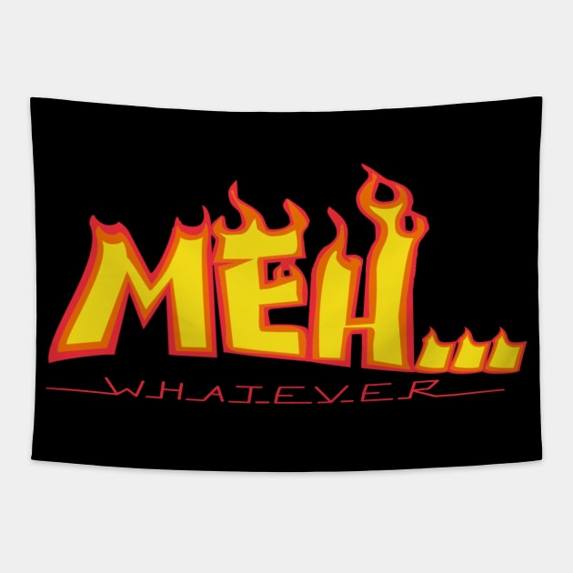 Thrash Meh... Tapestry by Shi(r)tty Art Designs