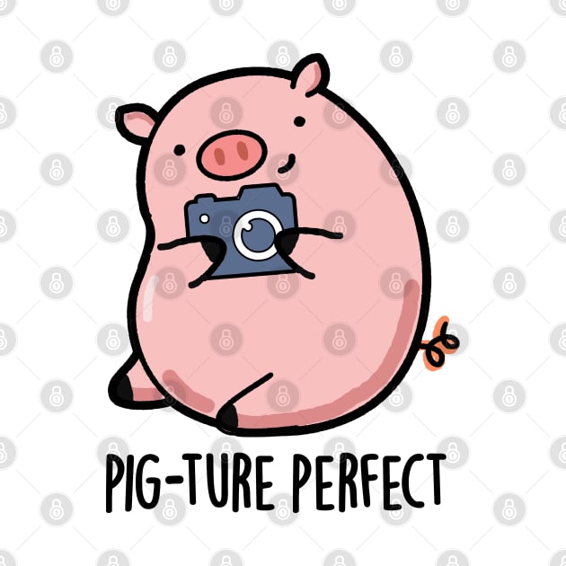 Pig-ture Perfect Cute Photography Pig Pun by punnybone