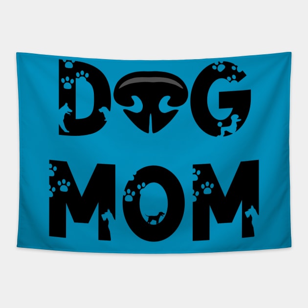 Dog Mom Tapestry by KayBee Gift Shop